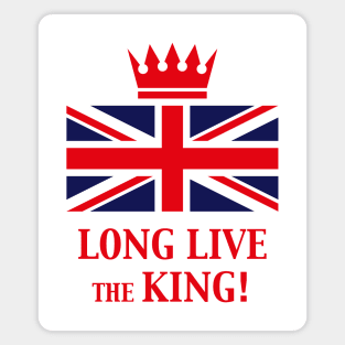 Long Live The King! (England / Great Britain / Red) Magnet